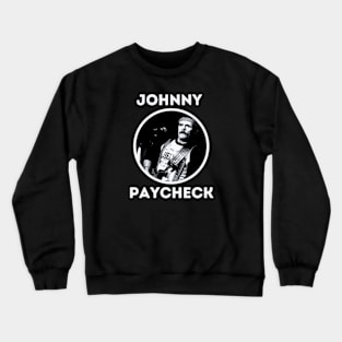 johnny paycheck || grey Crewneck Sweatshirt